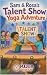 Sam and Rosa’s Talent Show Yoga Adventure by Michele Guess