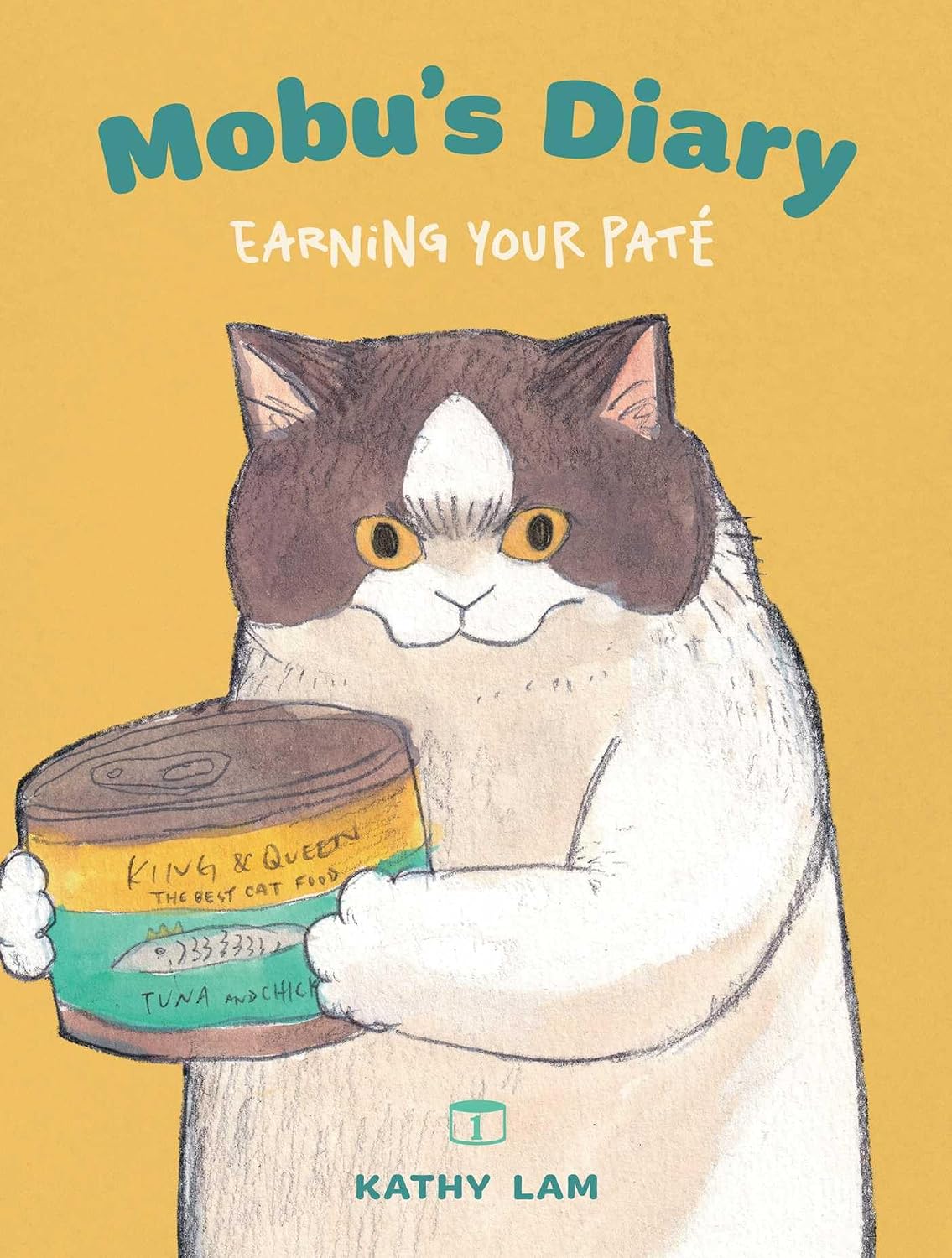 Mobu's Diary: Earning Your Paté (Volume 1)