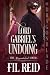 Lord Gabriel’s Undoing (The...