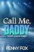 Call Me, Daddy: An MM Age G...