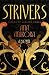 Strivers: A Novel