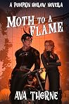 Moth to a Flame