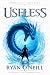 Useless: Tincaste