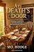 At Death’s Door: Standing a...