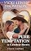 Pure Temptation in Cowboy Boots: Best Friends to Lovers Small Town Romance (Classic Cowboys)
