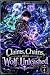 Claims Chains and a Wolf Un...
