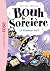 Bouh la sorcière, Tome 01 -...