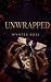 Unwrapped