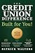 The Credit Union Difference...