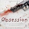 Obsession: A Thri...