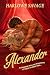 Alexander (Monarchs of Eros)