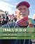 Trails, Oi Oi Oi: Climb, tr...