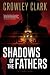 Shadows of the Fathers