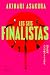 Los seis finalistas: El thr...