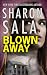 Blown Away (Storm Front, #1)