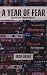 A Year of Fear  by Jack Grady