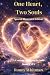 One Heart, Two Souls: Speci...