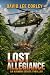 Lost Allegiance by David Lee Corley