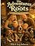 The Adventures of Roots by Billy Anderson
