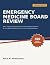 EMERGENCY MEDICINE BOARD RE...
