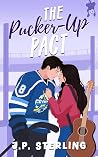 The Pucker-Up Pact