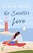 No Sweeter Love