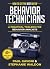 How to Get the Best out of Behavior Technicians by Paul Gavoni