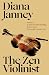 The Zen Violinist