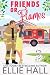 Friends or Flames (Love Ablaze)