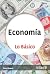 Economía: Lo Básico