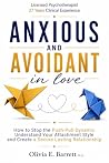 Anxious and Avoid...