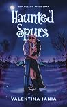 Haunted Spurs
