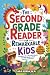 The Second Grade Reader for Remarkable Kids by Cara Adria