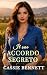 Il suo accordo Segreto (I s...
