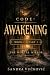 CODE: Awakening: Book I – Part I — The Mortal Mirror