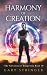 Harmony of Creation (The Salvation of Tempestria)
