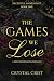 The Games We Lose (The Dece...