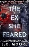 The Ex She Feared