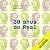 30 anos do real
