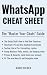 WhatsApp Cheat Sheet: The "...
