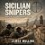 Sicilian Snipers: Book II I...