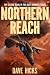 Northern Reach: A Military ...
