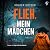 Flieh, mein Mädchen: Funke ...