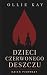 Dzieci czerwonego deszczu: Dzień pierwszy (Polish Edition)