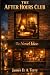 The After Hours Club by James D.A.  Terry