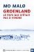 GROENLAND LE PAYS QUI N'ETA...