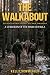 The Walkabout by Kelly Schweiger