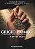 GRIGIO PIOMBO: L’ENIGMA DEL...