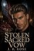 Stolen Sacred Vow: A Dark M...