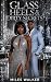 Glass Heels & Dirty Secrets by Miles Walker